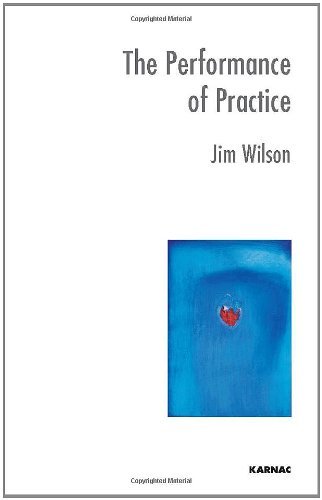 The Performance of Practice: Enhancing the Repertoire of Therapy with Children and Families
