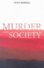 Murder and Society