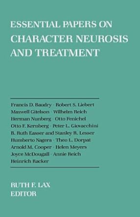 Essential Papers on Character Neurosis and Treatment