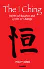 The I Ching: Points of Balance and Cycles of Change