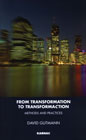 From Transformation to TransformaCtion: Methods and Practices