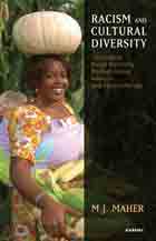 Racism and Cultural Diversity: Cultivating Racial Harmony through Counselling, Group Analysis, and Psychotherapy