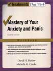 Mastery of Your Anxiety and Panic: Client Workbook: Fourth Edition
