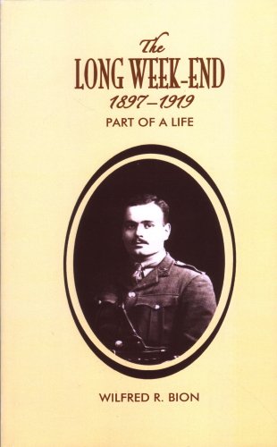 The Long Week-End 1897-1919: Part of a Life