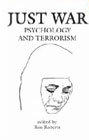 Just War: Psychology and Terrorism