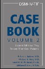 DSM-IV-TR Casebook Vol. 2: Experts Tell How They Treated Their Own Patients