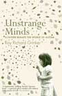 Unstrange Minds: A Father Remaps the World of Autism
