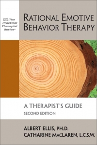 Rational Emotive Behavior Therapy: A Therapist's Guide: Second Editon