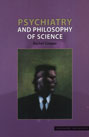 Psychiatry and Philosophy of Science