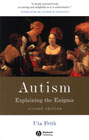 Autism: Explaining the Enigma: Second Edition