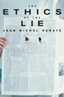 The Ethics of the Lie