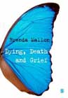 Dying, Death and Grief: Working with Adult Bereavement