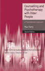 Counselling and Psychotherapy with Older People: A Psychodynamic Approach: Second Revised Edition