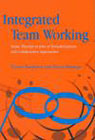 Integrated Team Working: Music Therapy as Part of Transdisciplinary and Collaborative Approaches