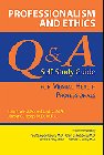 Professionalism and Ethics: Q and A Self-study Guide for Mental Health Professionals