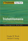 Trichotillomania: An ACT-enhanced Behavior Therapy Approach: Therapist Guide