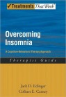 Overcoming Insomnia: A Cognitive-behavioral Therapy Approach: Therapist Guide