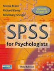 SPSS for Psychologists: A Guide to Data Analysis Using SPSS for Windows