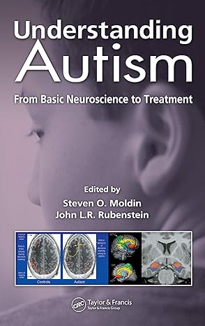 Understanding Autism: From Basic Neuroscience to Treatment