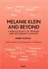 Melanie Klein and Beyond: A Bibliography of Primary and Secondary Sources
