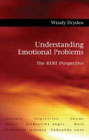 Understanding Emotional Problems: The REBT Perspective