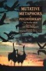 Mutative Metaphors in Psychotherapy: The Aeolian Mode