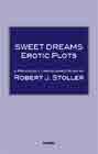 Sweet Dreams: Erotic Plots