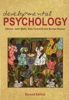Developmental Psychology: Second Edition
