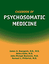 Casebook of Psychosomatic Medicine
