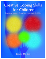 Creative Coping Skills for Children: Emotional Support Through Arts and Crafts Activities