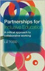 Partnerships for Inclusive Education: A Critical Approach to Collaborative Working