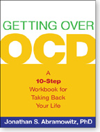 Getting Over OCD: A 10-Step Workbook for Taking Back Your Life