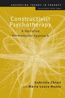 Constructivist Psychotherapy: A Narrative Hermeneutic Approach