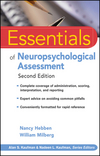 Essentials of Neuropsychological Assessment: Second Edition