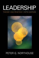 Leadership: Theory and Practice: Fifth Edition