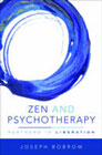 Zen and Psychotherapy: Partners in Liberation