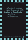 Leading in Complexity: New Ways of Management