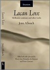 Lacan Love: Melbourne Seminars and Other Works