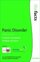 Panic Disorder: The Facts: Third Edition
