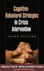 Cognitive-Behavioral Strategies in Crisis Intervention