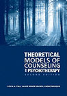 Theoretical Models of Counseling and Psychotherapy: Second Edition