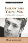 Therapy with Young Men: 16-24 Year Olds in Treatment
