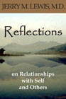 Reflections on Relationships with Self and Others