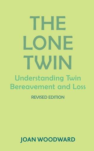 The Lone Twin: Understanding Twin Bereavement and Loss