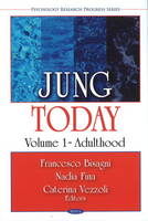 Jung Today: Volume 1: Adulthood