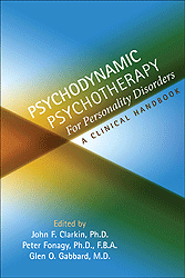 Psychodynamic Psychotherapy for Personality Disorders: A Clinical Handbook