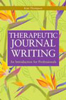 Therapeutic Journal Writing: An Introduction for Professionals