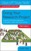 Doing Your Research Project: A Guide for First-time Researchers