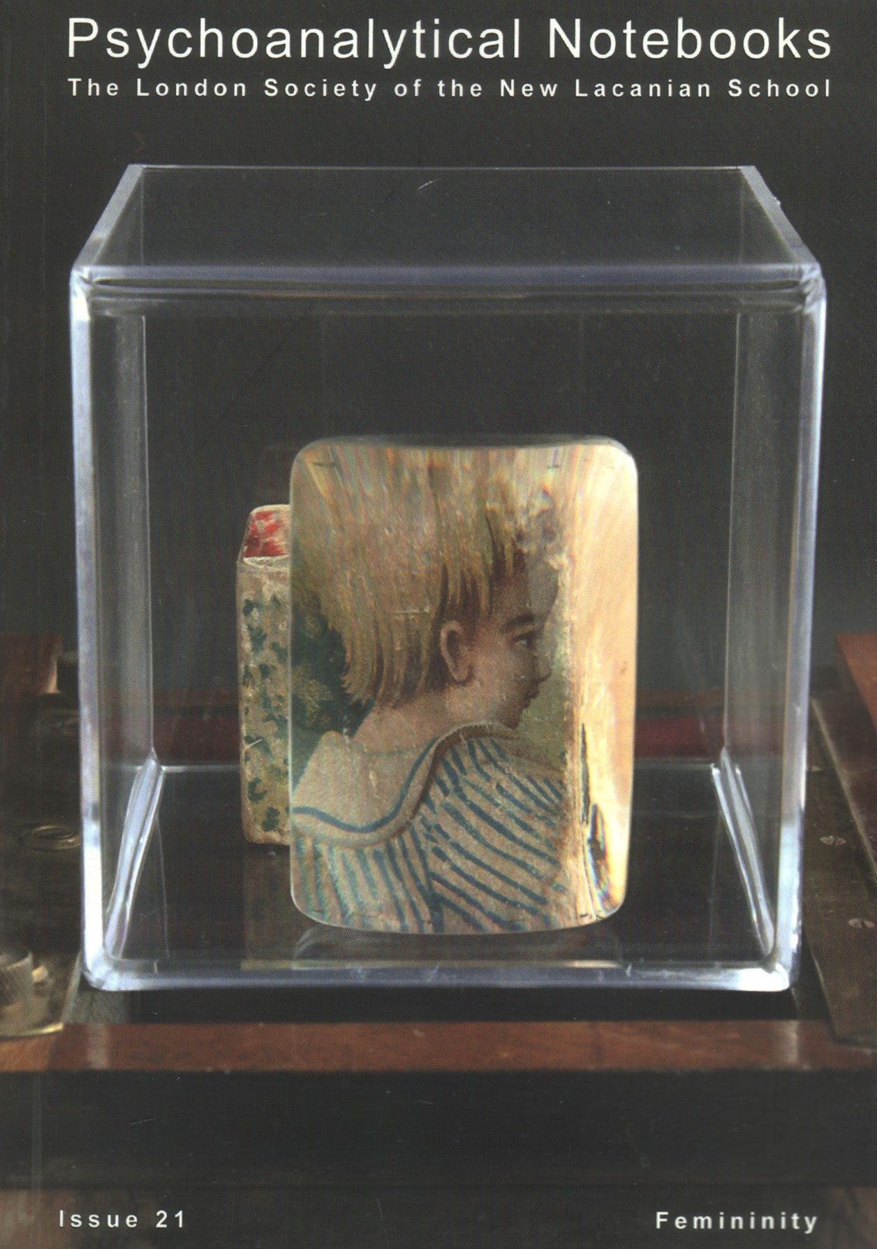 Psychoanalytical Notebooks No.21: Femininity