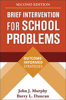 Brief Intervention for School Problems: Outcome-informed Strategies